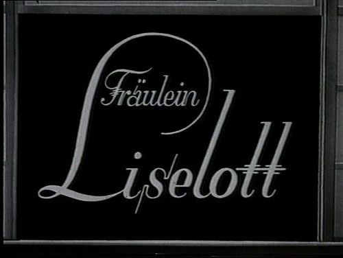 FRAEULEIN LISELOTT 1934