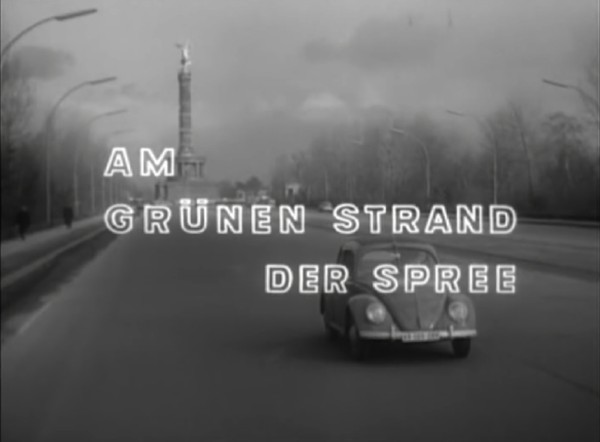 AM GRUENEN STRAND DER SPREE 1960 Part 1