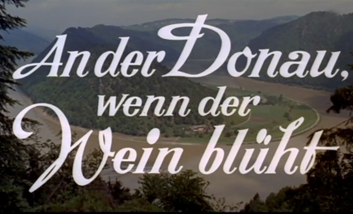 AN DER DONAU WENN DER WEIN BLÜHT 1965