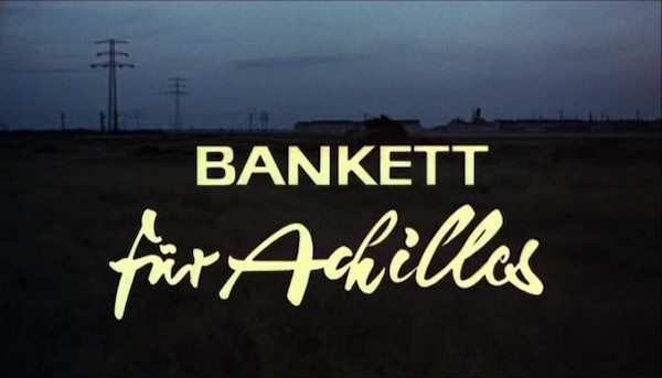 BANKETT FÜR ACHILLES 1972