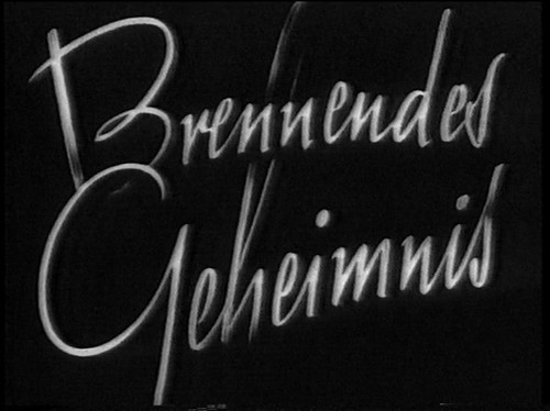 BRENNENDES GEHEIMNIS 1933