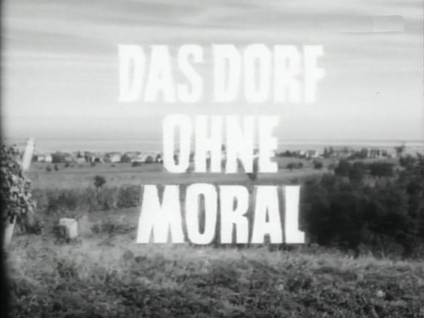 DAS DORF OHNE MORAL 1960