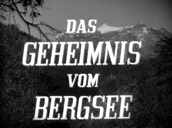 DAS GEHEIMNIS VOM BERGSEE 1951