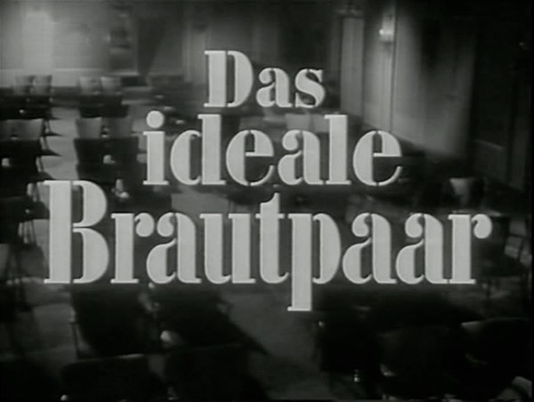 DAS IDEALE BRAUTPAAR 1954