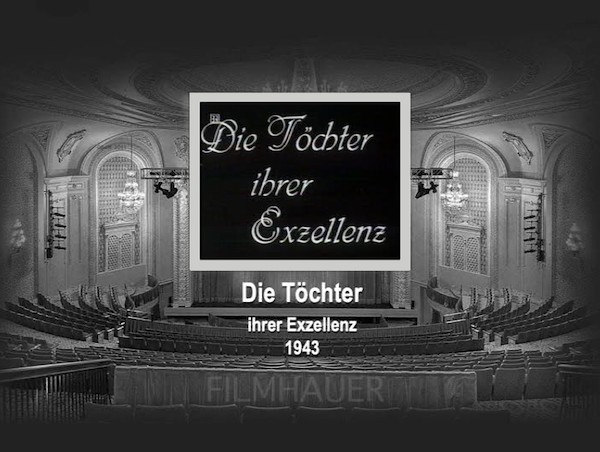 DIE TOCHTER IHRER EXCELLENZ 1934