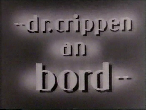 DR CRIPPEN AN BORD 1942