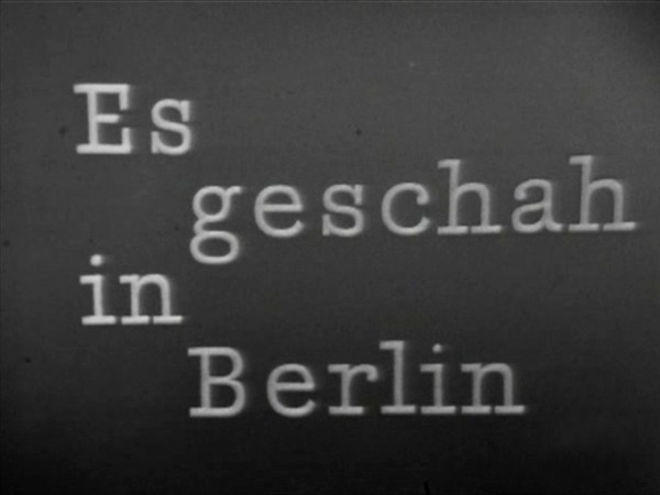 ES GESCHAH IN BERLIN 1958