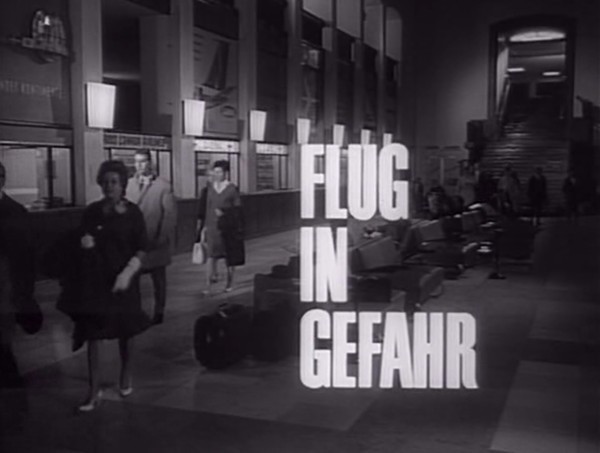 FLUG IN GEFAHR 1964