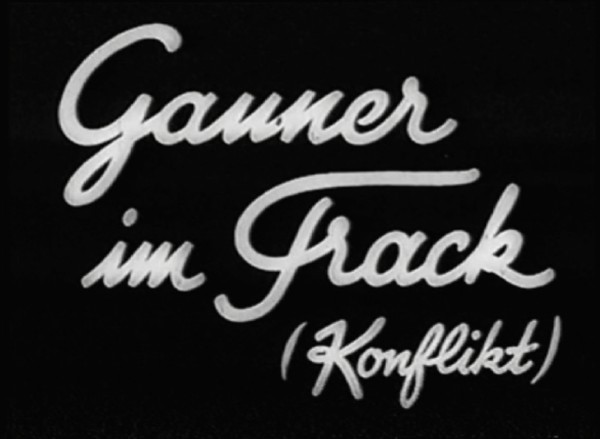 GAUNER IM FRACK 1937