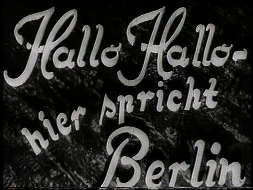 HALLO HIER SPRICHT BERLIN 1931