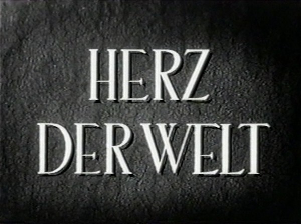 HERZ DER WELT 1951