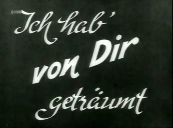 ICH HABE VON DIR GETRAEUMT 1931