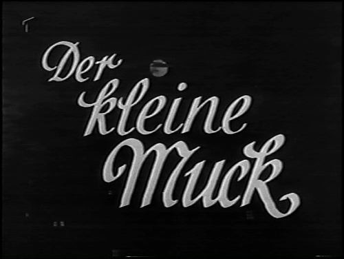 DER KLEINE MUCK 1944