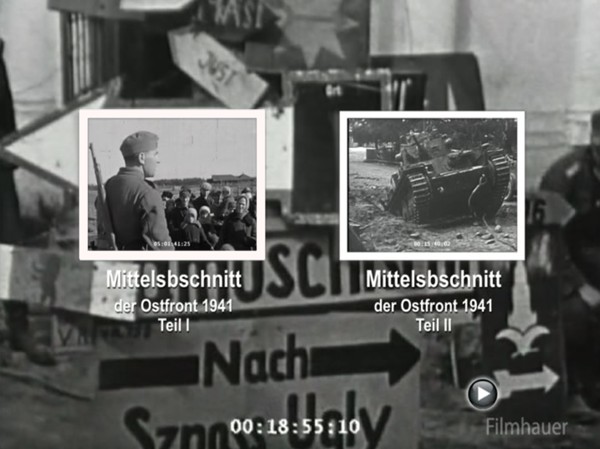 VERLORENE FILMBERICHT DER WEHRMACHT: MITTELABSCHNITT 1941 Teil I-III