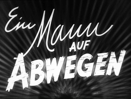 EIN MANN AUF ABWEGEN 1940 - Hans Albers