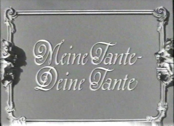 MEINE TANTE DEINE TANTE 1938