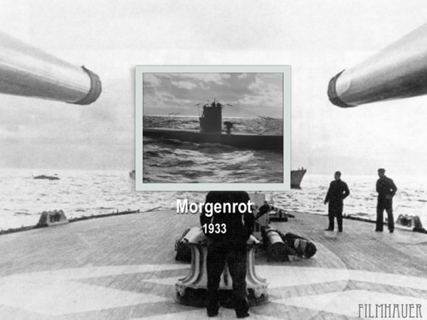 MORGENROT 1933 - Kriegsmarine - U Boot