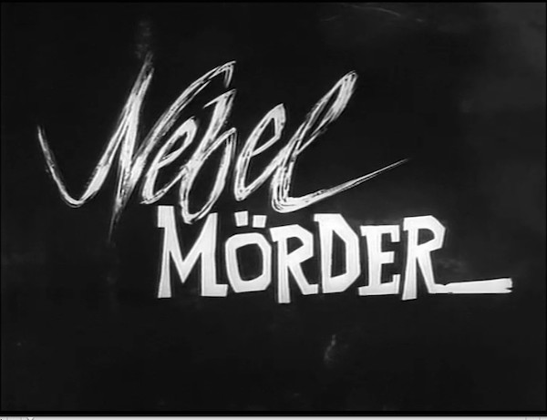 NEBELMÖRDER 1964