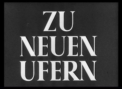 ZU NEUEN UFERN 1937 - Willy Birgil - Zarah Leander