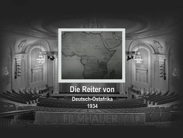 DIE REITER VON DEUTSCH-OSTAFRIKA 1934