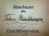 ABENTEUER DES FREIHERR VON MUENCHAUSEN EINE WINTERREISE 1944