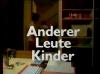 ANDERER LEUTE KINDER 1979