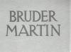 BRUDER MARTIN 1954