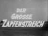 DER GROSSE ZAPFENSTREICH 1952