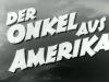 DER ONKEL AUS AMERIKA 1953