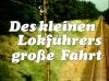 DES KLEINEN LOKFÜRERS GROSSE FAHRT 1978