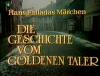 DIE GESCHICHTE VOM GOLDENEN TALER 1984