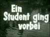 EIN STUDENT GING VORBEI 1960