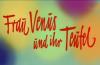 FRAU VENUS UND IHR TEUFEL 1967