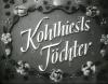 KOHLHEISELS TÖCHTER 1930