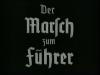 DER MARSCH ZUM FÜHRER 1940