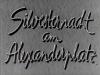SILVESTER NACHT AM ALEXANDERPLATZ 1939