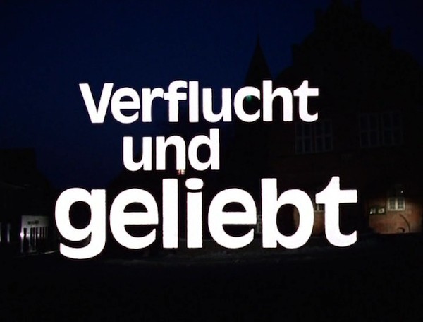 VERFLUCHT UND GELIEBE Teil 1 1981