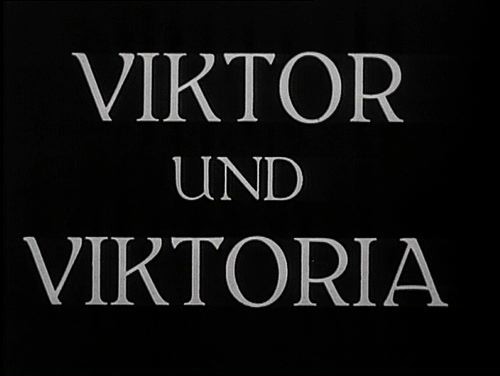 VIKTOR UND VIKTORIA 1933