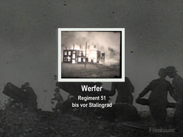 WERFER REGIMENT 51 UP TO STALINGRAD - Private